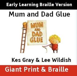 Early Learning Braille Version of Mum and Dad Glue